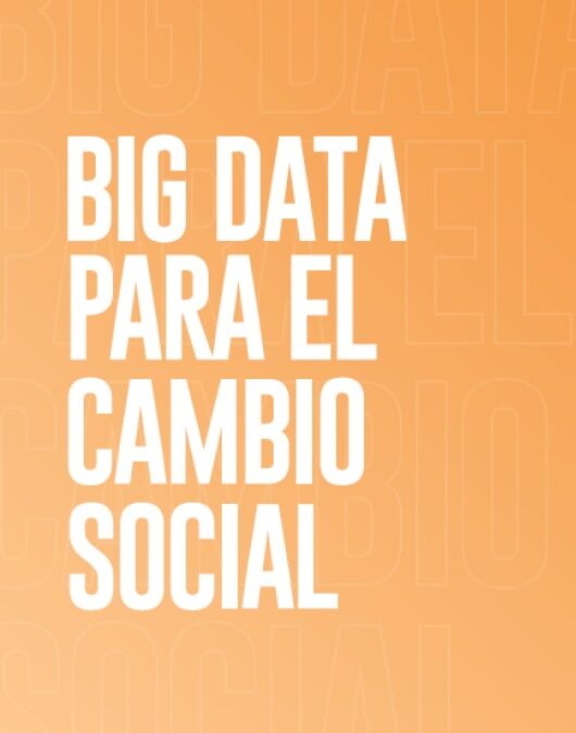 Big Data para el cambio social